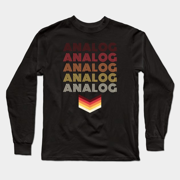 Retro Analog Long Sleeve T-Shirt by Analog Designs